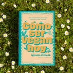 300 copias de libro sobre veganismo son distribuidas en bibliotecas públicas de todo el país