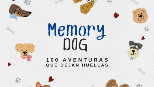 Lanzamiento del libro Memory Dog: 100 Aventuras con tu bebé peludo